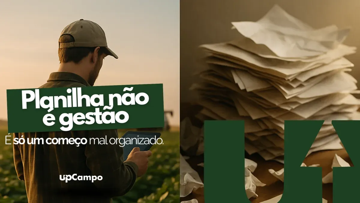 Hombre en el campo mirando el celular, junto a pilas de papeles, con el texto "Planilha não é gestão" (Una planilla no es gestión)
